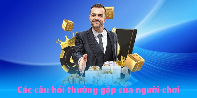 Giải đáp tất cả thắc mắc của nhiều người chơi